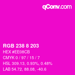 Color code: RGB 238 8 203 | qconv.com