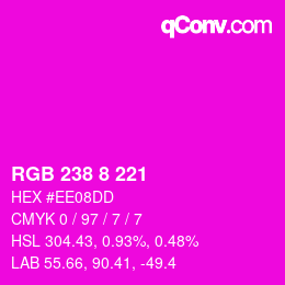 Color code: RGB 238 8 221 | qconv.com