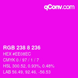 カラーコード: RGB 238 8 236 | qconv.com