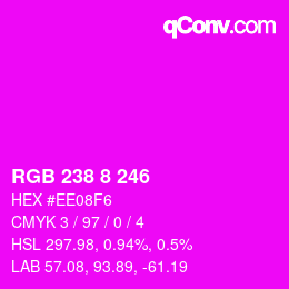 Color code: RGB 238 8 246 | qconv.com