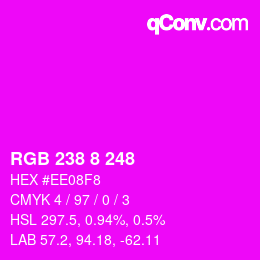 颜色代码: RGB 238 8 248 | qconv.com