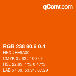 カラーコード: RGB 238 90.8 0.4 | qconv.com
