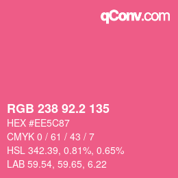 カラーコード: RGB 238 92.2 135 | qconv.com