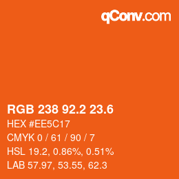 カラーコード: RGB 238 92.2 23.6 | qconv.com