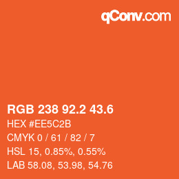 カラーコード: RGB 238 92.2 43.6 | qconv.com