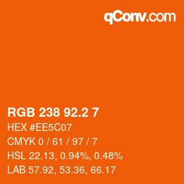 カラーコード: RGB 238 92.2 7 | qconv.com