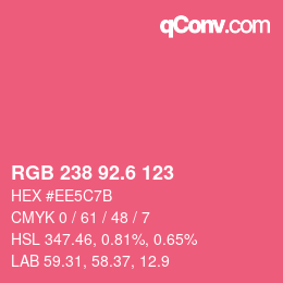 カラーコード: RGB 238 92.6 123 | qconv.com