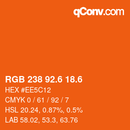 カラーコード: RGB 238 92.6 18.6 | qconv.com