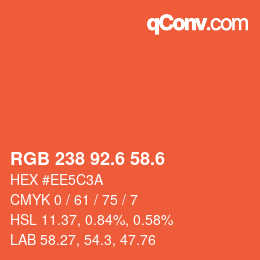 カラーコード: RGB 238 92.6 58.6 | qconv.com