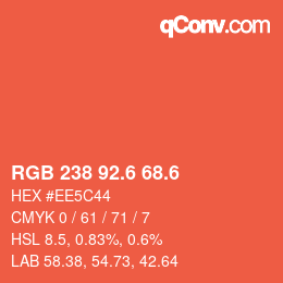 カラーコード: RGB 238 92.6 68.6 | qconv.com
