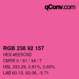 カラーコード: RGB 238 92 157 | qconv.com