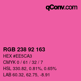 カラーコード: RGB 238 92 163 | qconv.com