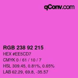 カラーコード: RGB 238 92 215 | qconv.com