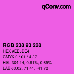 Color code: RGB 238 93 228 | qconv.com