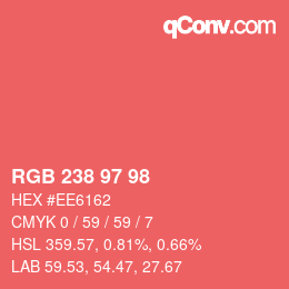 Farbcode: RGB 238 97 98 | qconv.com