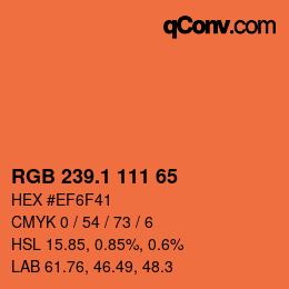 カラーコード: RGB 239.1 111 65 | qconv.com