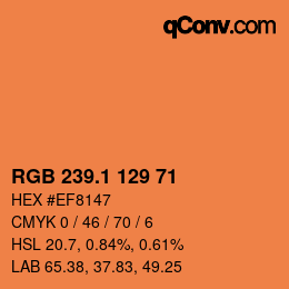 カラーコード: RGB 239.1 129 71 | qconv.com