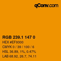 カラーコード: RGB 239.1 147 0 | qconv.com