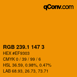カラーコード: RGB 239.1 147 3 | qconv.com