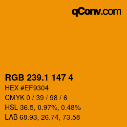 カラーコード: RGB 239.1 147 4 | qconv.com