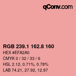 カラーコード: RGB 239.1 162.8 160 | qconv.com