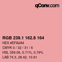 カラーコード: RGB 239.1 162.8 164 | qconv.com
