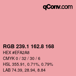 カラーコード: RGB 239.1 162.8 168 | qconv.com