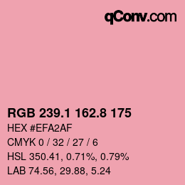 カラーコード: RGB 239.1 162.8 175 | qconv.com