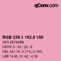 カラーコード: RGB 239.1 162.8 186 | qconv.com