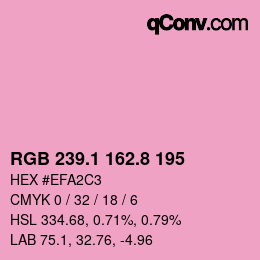 カラーコード: RGB 239.1 162.8 195 | qconv.com