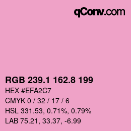 カラーコード: RGB 239.1 162.8 199 | qconv.com