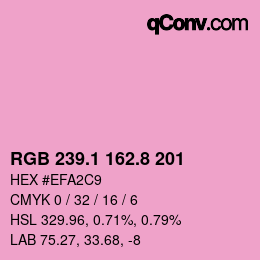 カラーコード: RGB 239.1 162.8 201 | qconv.com