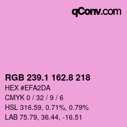カラーコード: RGB 239.1 162.8 218 | qconv.com