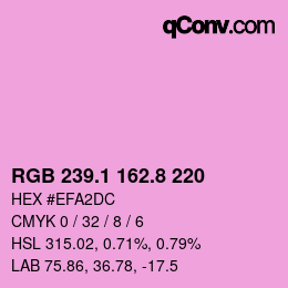 カラーコード: RGB 239.1 162.8 220 | qconv.com
