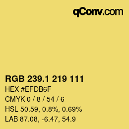 カラーコード: RGB 239.1 219 111 | qconv.com