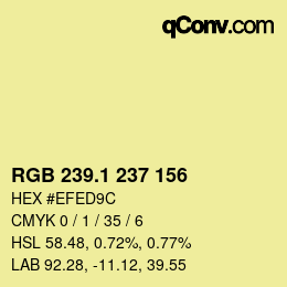Color code: RGB 239.1 237 156 | qconv.com