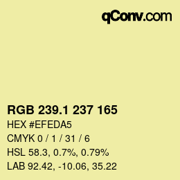 カラーコード: RGB 239.1 237 165 | qconv.com