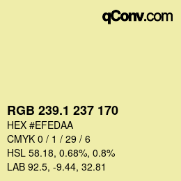 カラーコード: RGB 239.1 237 170 | qconv.com