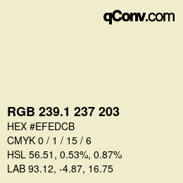 Color code: RGB 239.1 237 203 | qconv.com