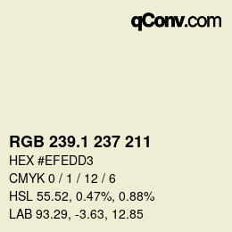カラーコード: RGB 239.1 237 211 | qconv.com