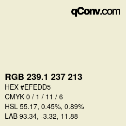 カラーコード: RGB 239.1 237 213 | qconv.com