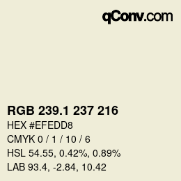 カラーコード: RGB 239.1 237 216 | qconv.com