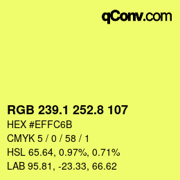 カラーコード: RGB 239.1 252.8 107 | qconv.com