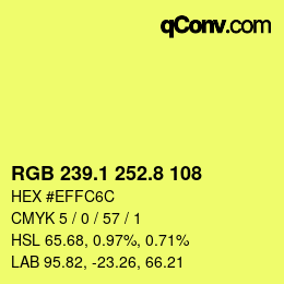 カラーコード: RGB 239.1 252.8 108 | qconv.com