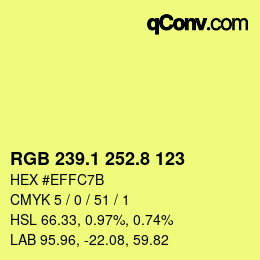 カラーコード: RGB 239.1 252.8 123 | qconv.com