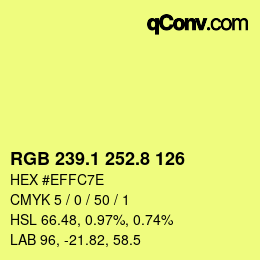カラーコード: RGB 239.1 252.8 126 | qconv.com