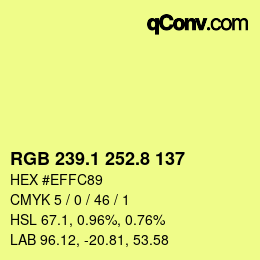 カラーコード: RGB 239.1 252.8 137 | qconv.com
