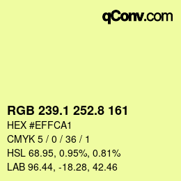 カラーコード: RGB 239.1 252.8 161 | qconv.com