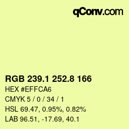カラーコード: RGB 239.1 252.8 166 | qconv.com