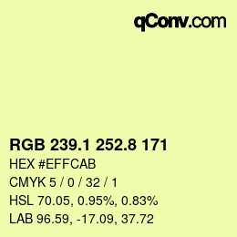 カラーコード: RGB 239.1 252.8 171 | qconv.com